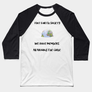 Flat Earth Society Baseball T-Shirt